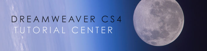 Free Dreamweaver CS4 Tutorials - Adobe Dreamweaver CS4 Tutorials