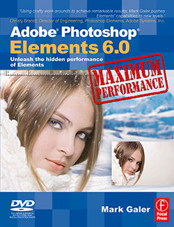 Adobe Photoshop Elements 6.0 Maximum Performance