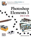 Photoshop Elements 3 One-on-One by Deke McClelland