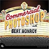 Commercial Photoshop with Bert Monroy