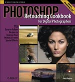 New Book - Photoshop Retouching Cookbook for Digital Photographers