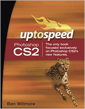 New Book - Photoshop CS2: Up To Speed