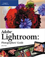 Adobe Lightroom Photographers' Guide (Paperback)