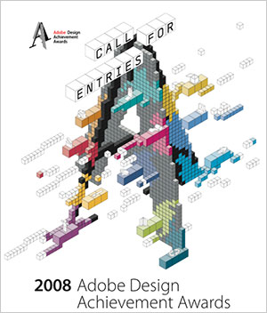 2008 Adobe Design Achievement Awards - Call For Entries