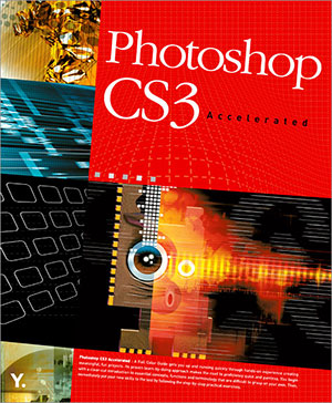 Photoshop CS3 Accelerated - New Book