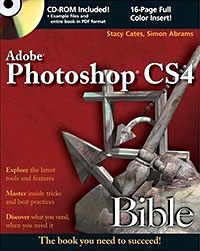 Photoshop CS4 Bible - Stacy Cates, Simon Abrams, and Dan Moughamian