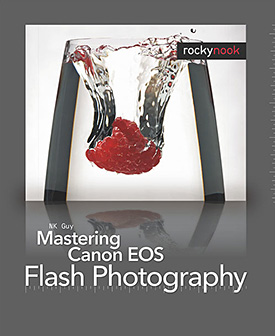 100% Photoshop - Create Stunning Illustrations Without Using Any PhaMastering Canon EOS Flash Photography - New Bookotographs