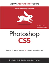 Photoshop CS5 for Windows and Macintosh: Visual QuickStart Guide