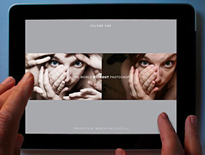 The World Without Photoshop - Interactive iPad Book Featuring A Dozen Photoshop Masters