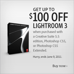 Get $100 off a full version of Photoshop Lightrom 3 or $30 off an upgrade of Lightroom 3