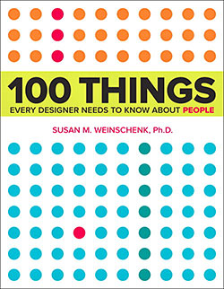 100 Things Every Designer Needs to Know About People