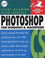 Photoshop CS for Windows and Macintosh: Visual QuickStart Guide